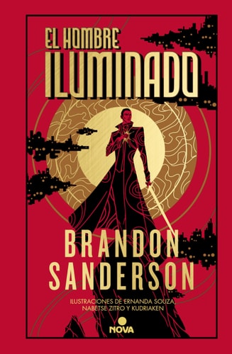 El hombre iluminado / The Sunlit Man (NOVELA SECRETA / SECRET PROJECTS)