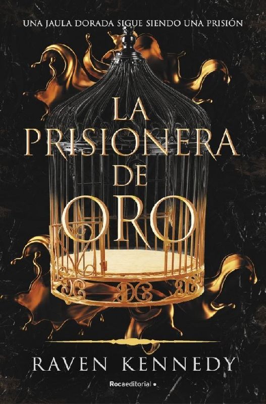 La prisionera de oro. El nuevo fenómeno de fantasía que arrasa en Tiktok con más de 500.000 ejemplares vendidos.