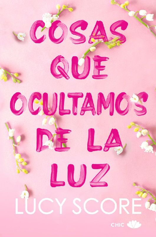 Cosas Que Ocultamos de la Luz