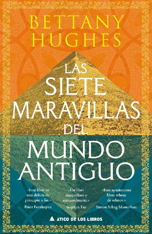 Siete Maravillas del Mundo Antiguo, Las