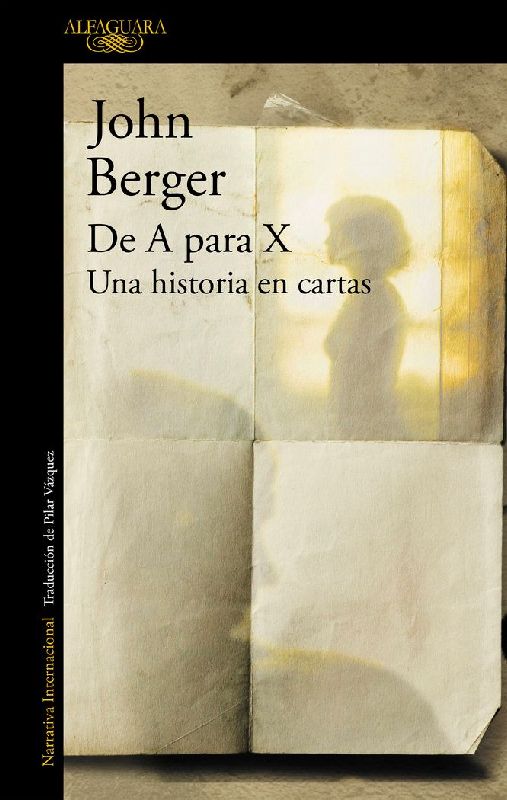 De A para X : una historia en cartas