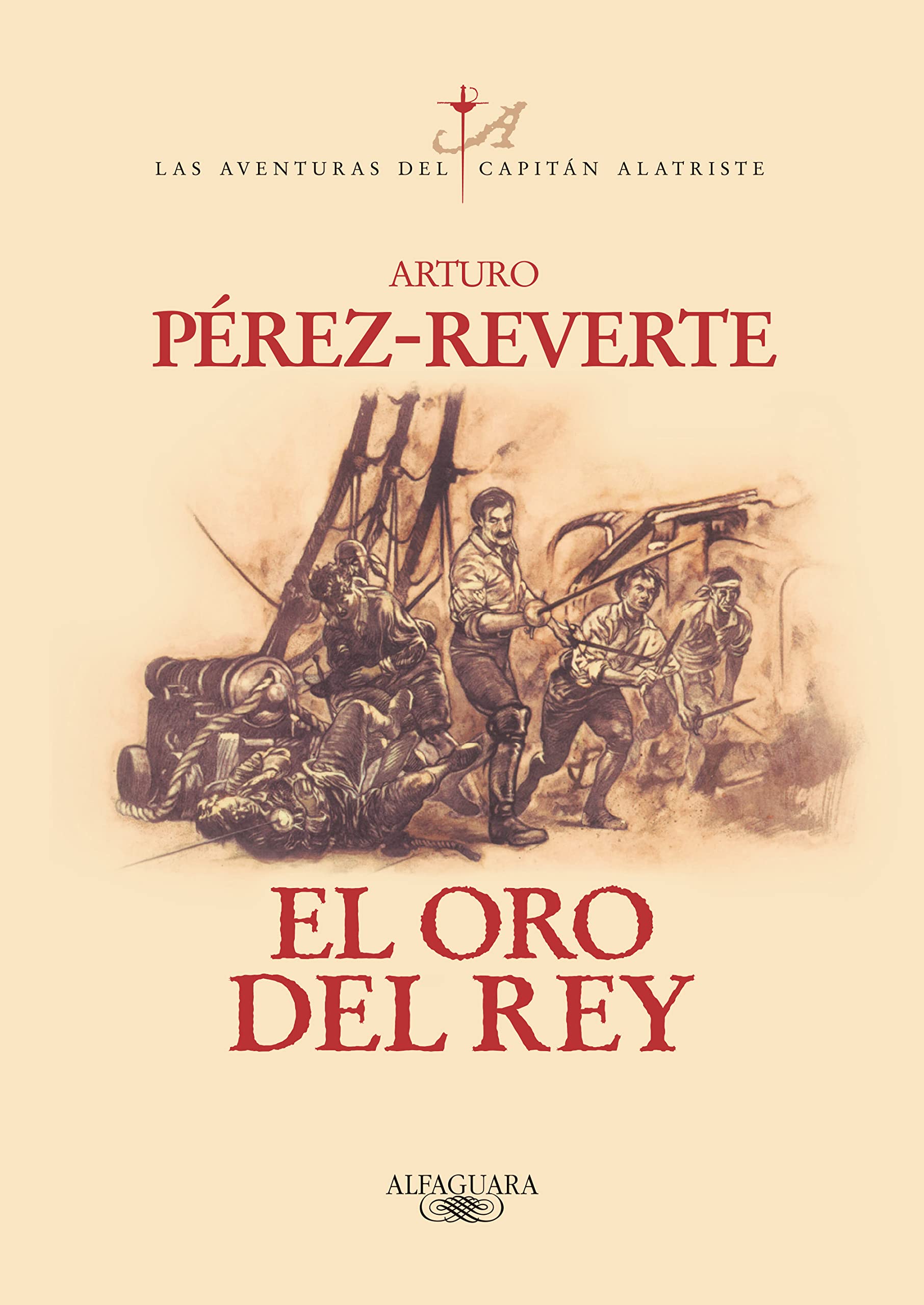 El oro del rey / The King's Gold (Las aventuras del Capitán Alatriste)