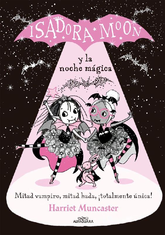Isadora Moon Y La Noche Mágica / Isadora Moon Puts on a Show