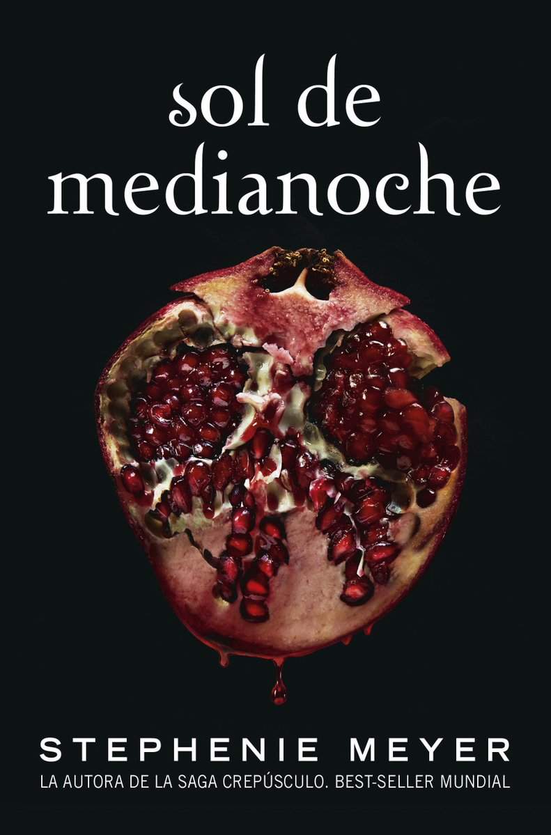 Sol de medianoche / Midnight Sun (La Saga Crepusculo / The Twilight Saga)