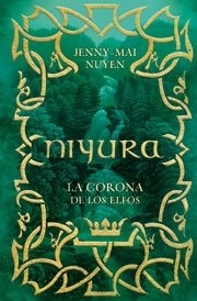 NIYURA. LA CORONA DE LOS ELFOS