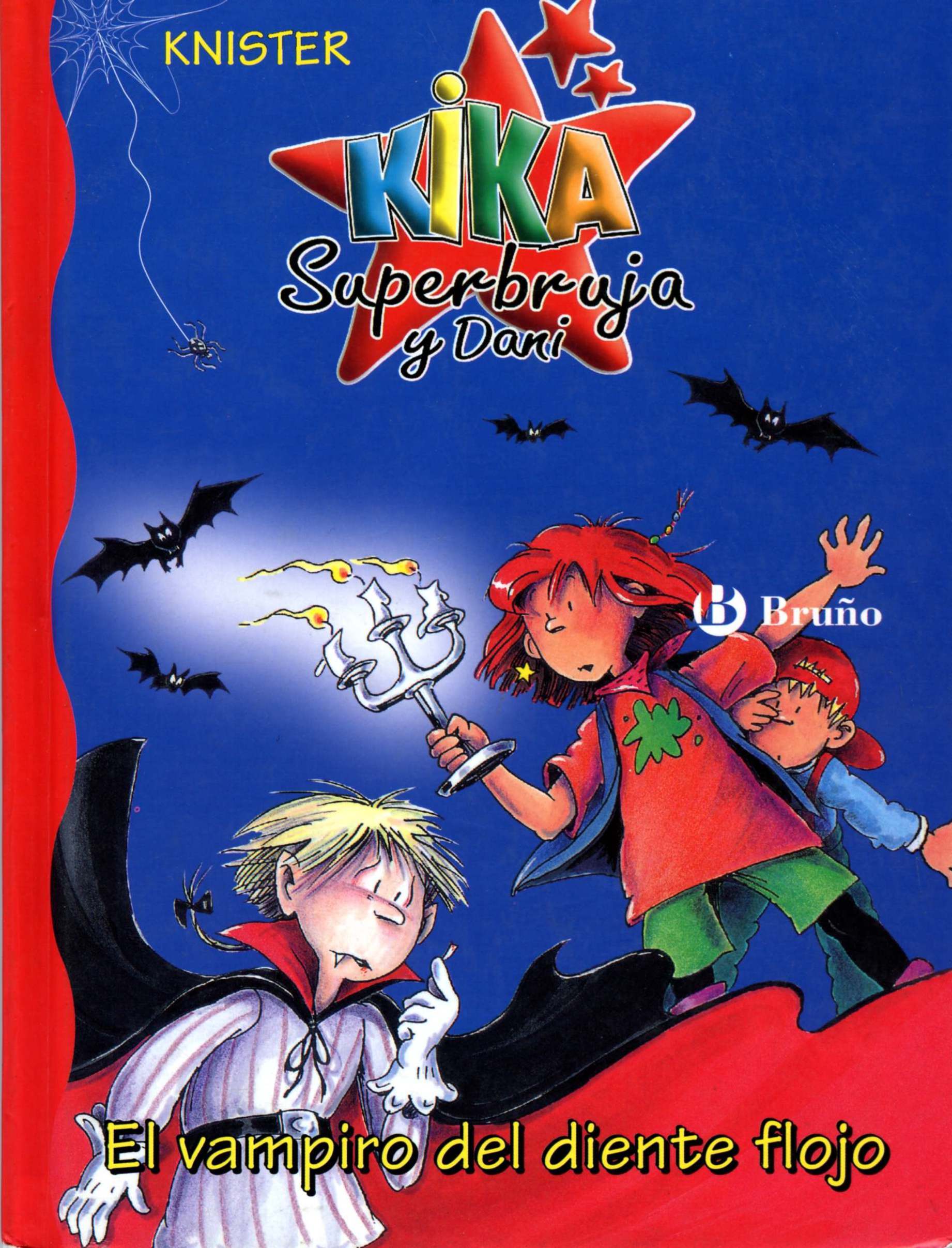 El vampiro del diente flojo (Kika Superbruja / Lilli the Witch)