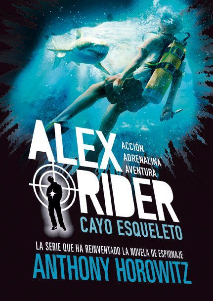 Alex Rider 3 : Cayo Esqueleto