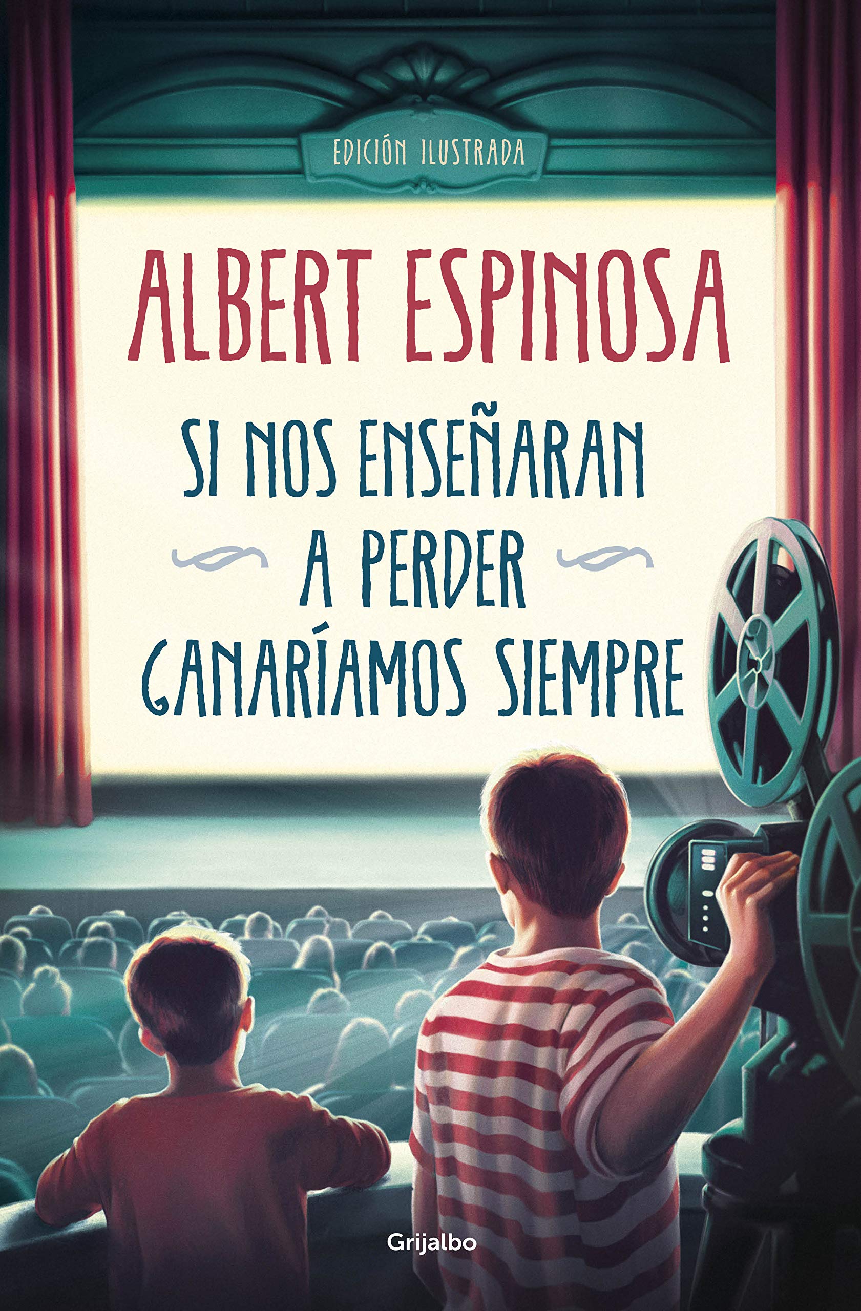 Si nos enseñaran a perder, ganaríamos siempre / If We Were Taught How to Lose, We Would Always Win