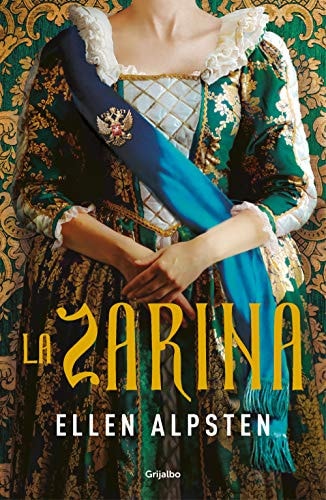 La zarina (Novela histórica)