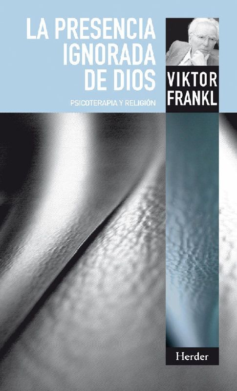 Presencia Ignorada de Dios, La