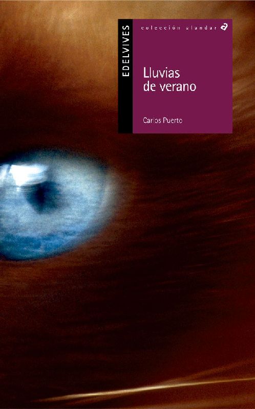 Lluvias de verano (no toques al gato sin guantes)