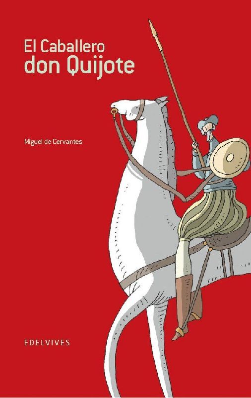 El caballero Don Quijote