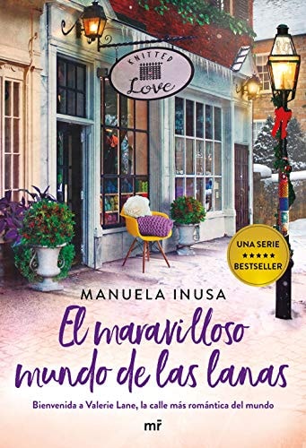 El maravilloso mundo de las lanas (Serie Valerie Lane 4) (Martínez Roca)