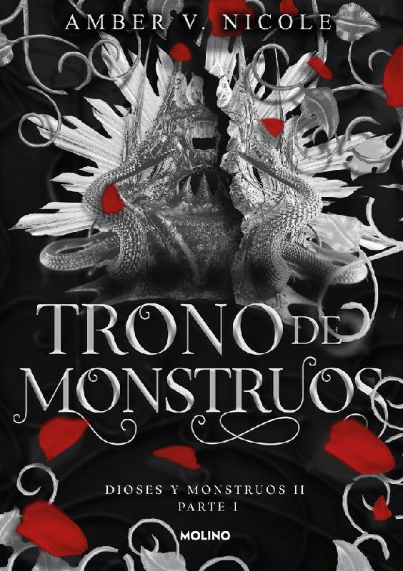 Trono de Monstruos / The Throne of Broken Gods