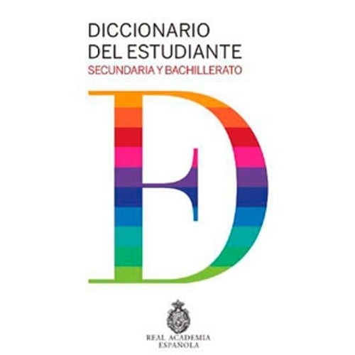 Diccionario del estudiante / Student Dictionary: Secundaria Y Bachillerato