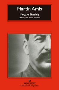 Koba el Temible : La risa y los Veinte Millones