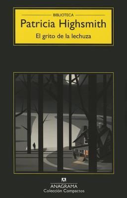 Grito de la Lechuza, El