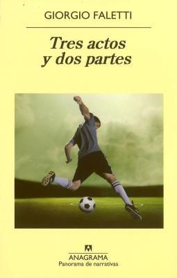 Tres Actos Y DOS Partes