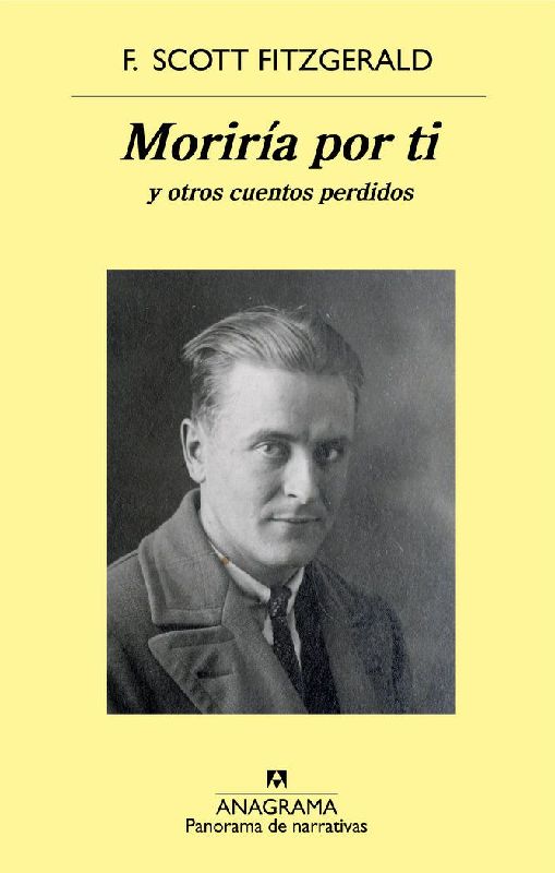 Moriria Por Ti Y Otros Cuentos Perdidos