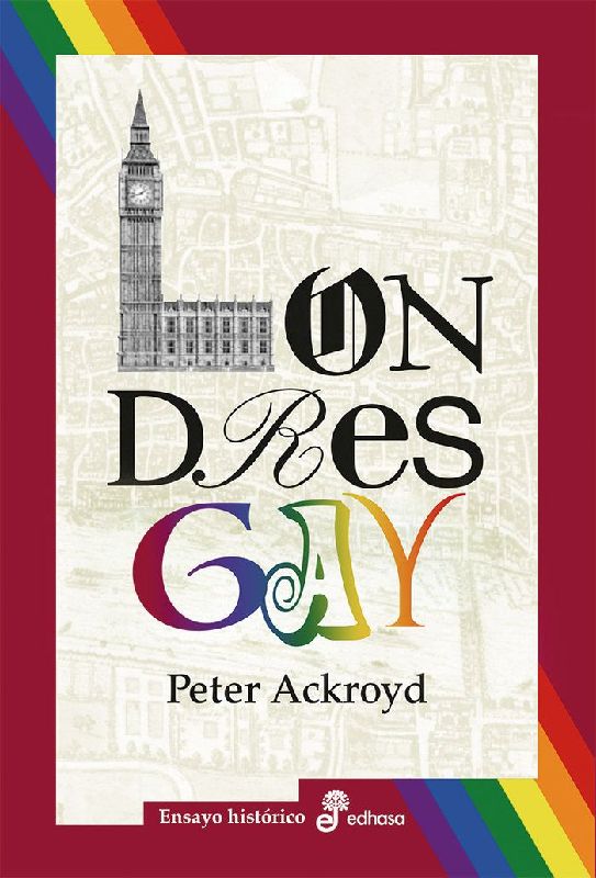 Londres gay : desde los romanos hasta hoy