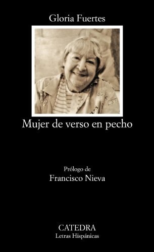 Mujer de verso en pecho (Letras Hispanicas / Hispanic Writings)