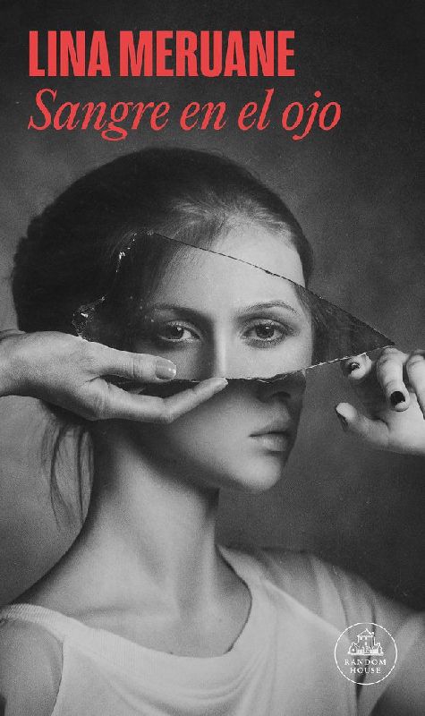 Sangre En El Ojo / Seeing Red