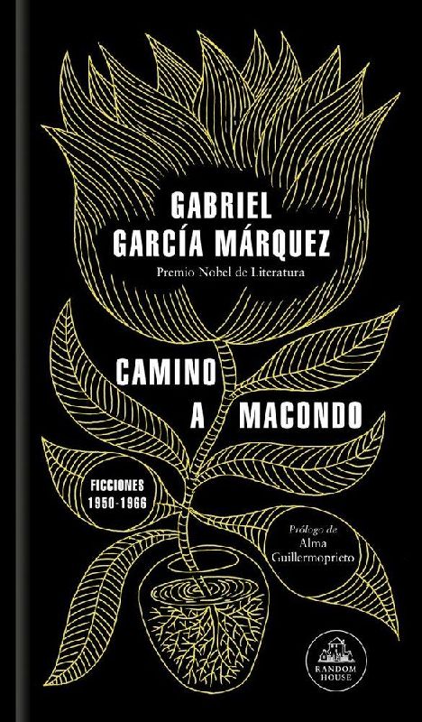 Camino a Macondo / The Road to Macondo
