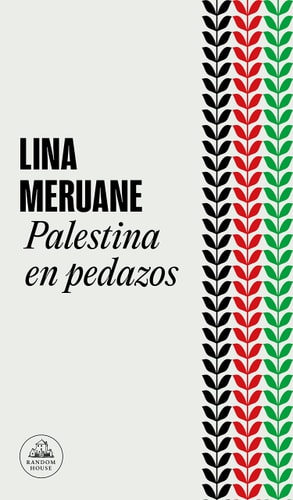 Palestina en pedazos / Palestine in Pieces