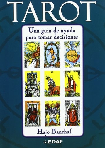Tarot: Una guía de ayuda para tomar decisiones