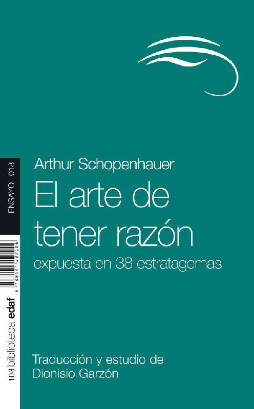 Arte de Tener Razon, El (Edaf)