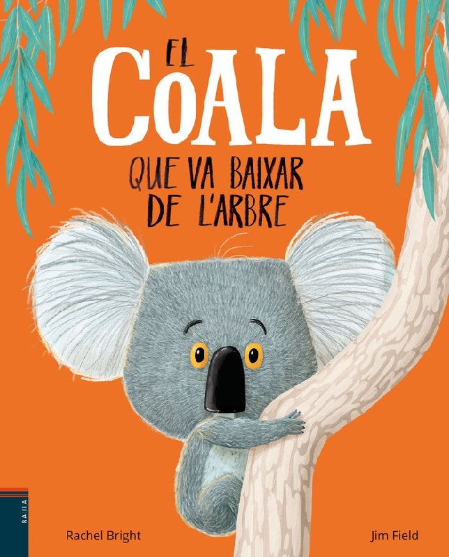 El coala que va baixar de l'arbre