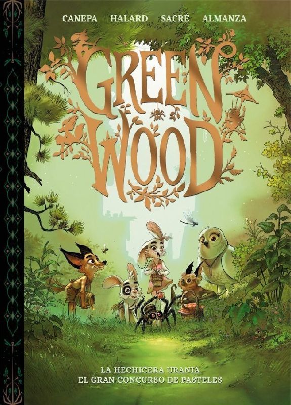 Green Wood. La Hechicera Urania - El Gran Concurso de Pasteles / Green Wood. Urania the Sorceress: The Great Cake Contest