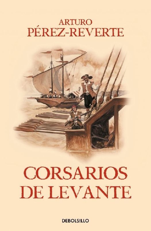 Corsarios de Levante / Pirates of the Levant