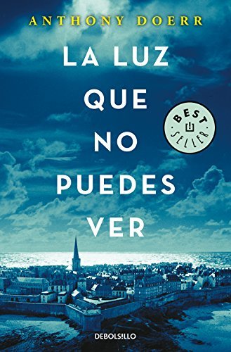 La luz que no puedes ver / All the Light We Cannot See