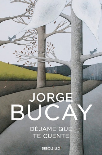 Déjame que te cuente: Los cuentos que me enseñaron a vivir