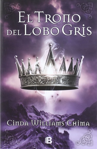 El trono del lobo gris (Los Siete Reinos 3) (Siete Reinos / Seven Realms)