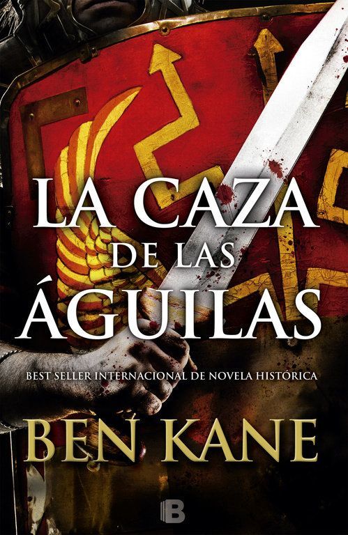 Águilas de Roma 2. La caza de las águilas