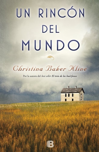 Un rincón del mundo / A Piece of the World