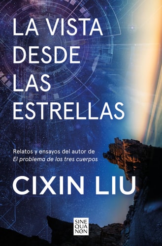 La vista desde las estrellas / A view from the stars