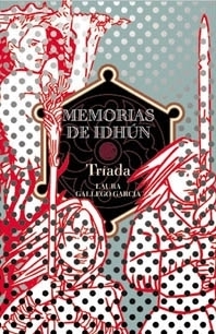 TrÝada. Memorias de Idh·n II