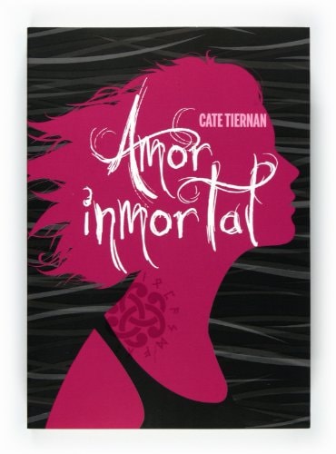 Amor inmortal (Saga Amor Inmortal)