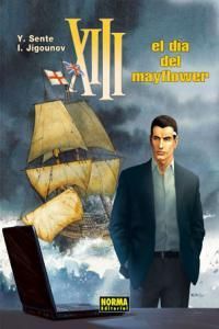 XIII 20, El día del Mayflower