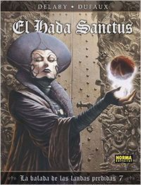 La balada de las landas perdidas 7, El Hada Sanctus