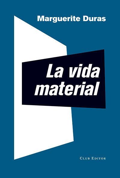 La vida material
