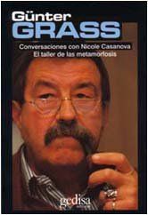 Atelier de las metamorfosis : conversaciones con Günter Grass