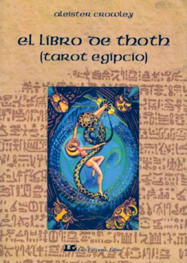 El libro de Thoth : (tarot egipcio)