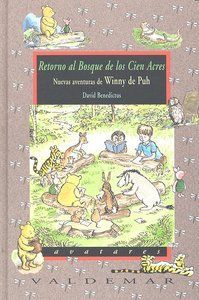 Retorno al Bosque de los Cien Acres : nuevas aventuras de Winny de Pooh