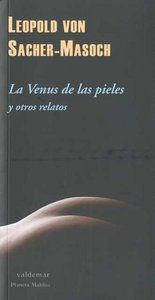 La venus de las pieles : y otros relatos