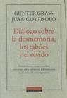 Diálogo sobre la desmemoria, los tabúes y el olvido