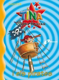 Tina superbruixa i els pirates